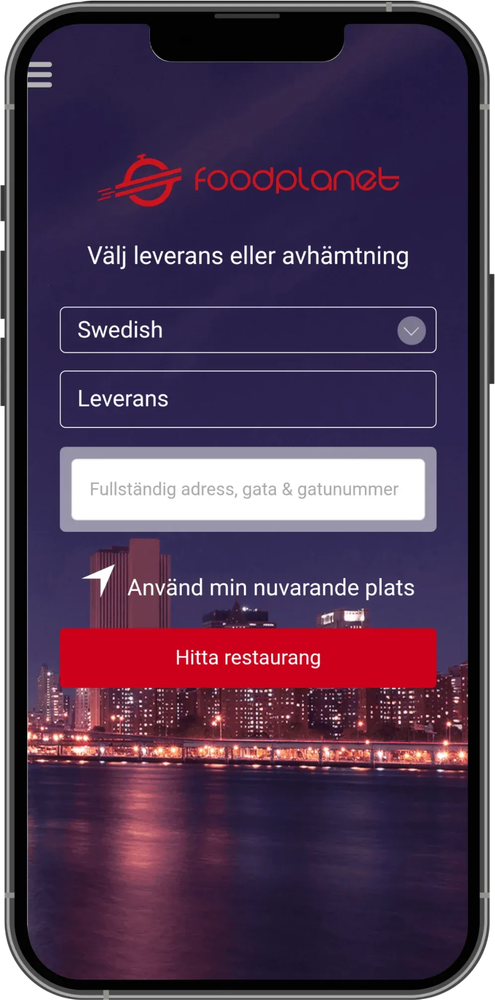 Food Planet customer app start screen in Swedish, asking the guest to choose delivery or pickup and enter an address
